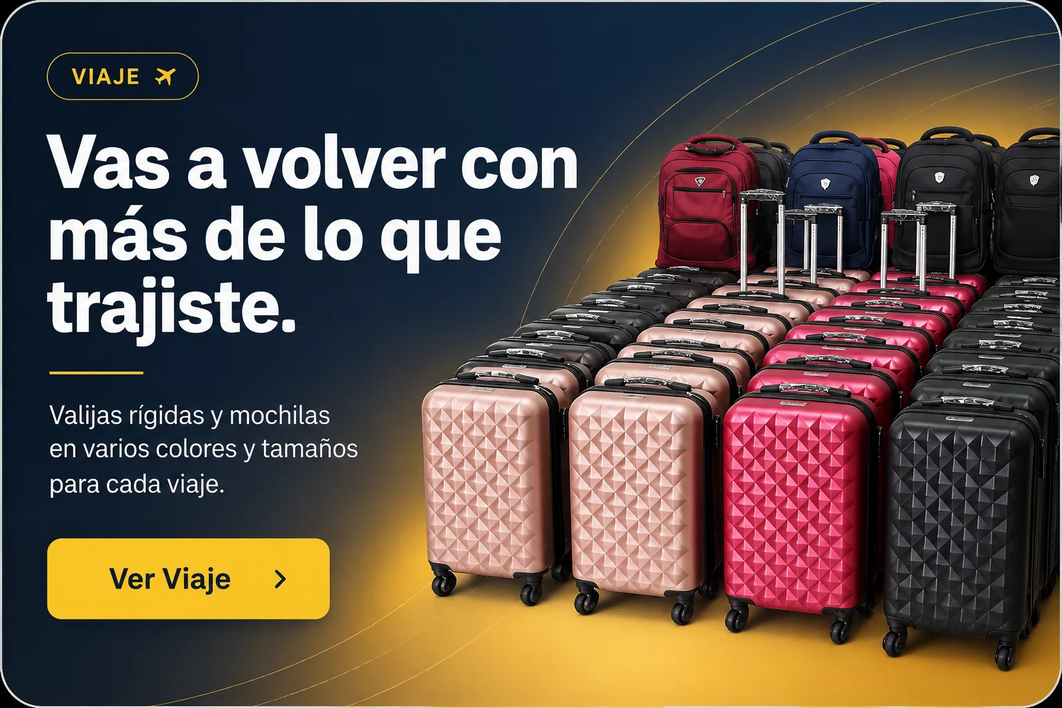 Valijas rígidas y mochilas en varios colores y tamaños